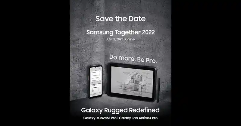 เตรียมเปิดตัวสมาร์ทโฟน Samsung Galaxy XCover 6 Pro และแท็บเล็ต Samsung Galaxy Tab Active 4 Pro ในวันที่ 13 กรกฎาคม 2022 นี้