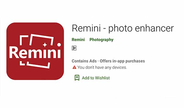 ชุบชีวิตภาพเก่าด้วยแอป Remini – photo enhancer ปรับภาพให้คมชัด เหมือนเพิ่งถ่าย