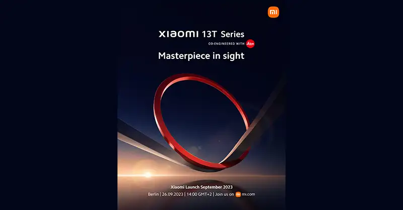 Xiaomi ยืนยัน!! จะเปิดตัวสมาร์ทโฟน Xiaomi 13T Series อย่างเป็นทางการในวันที่ 26 กันยายน 2023 นี้